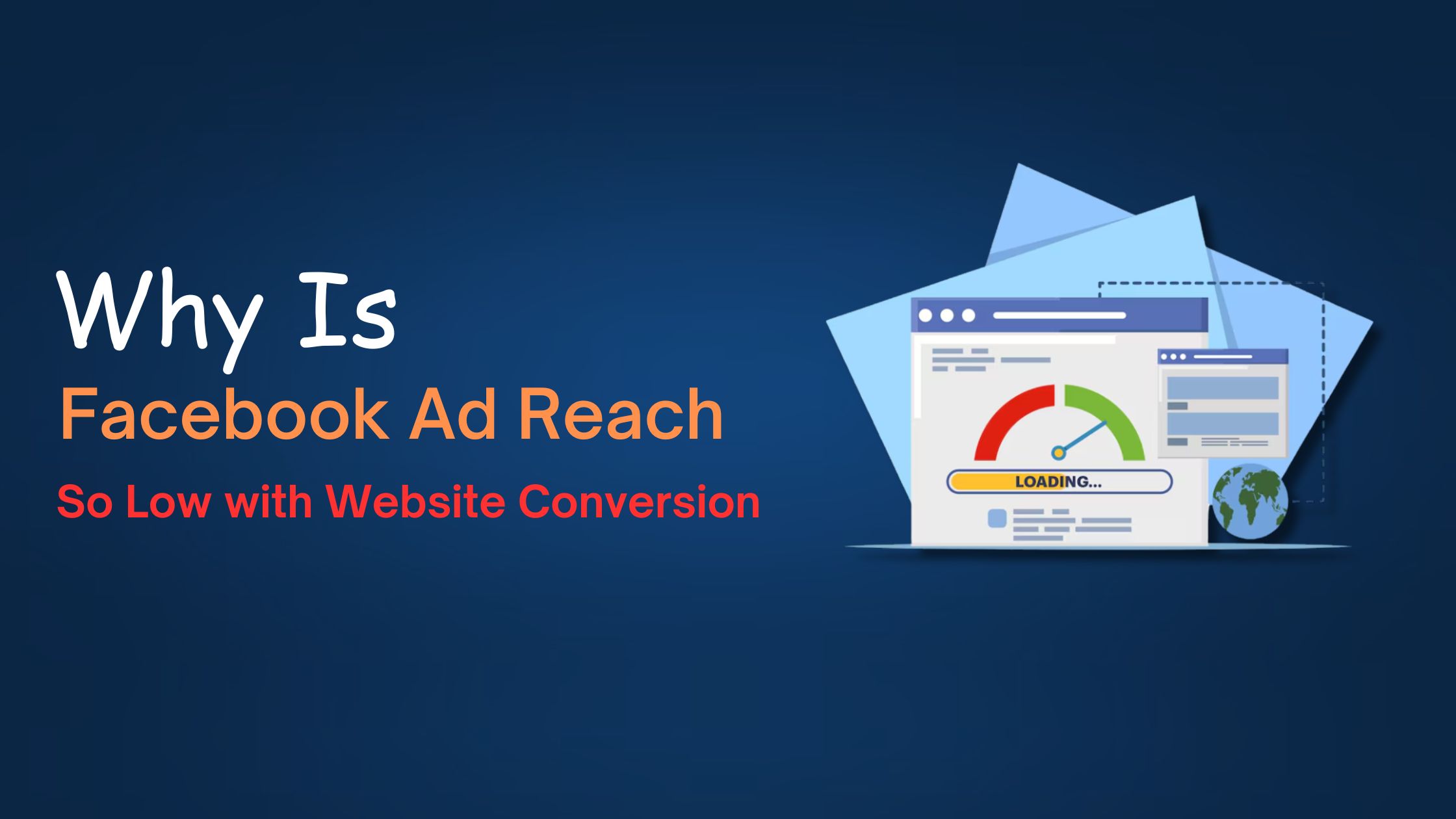 Why Is Facebook Ad Reach So Low with Website Conversion?